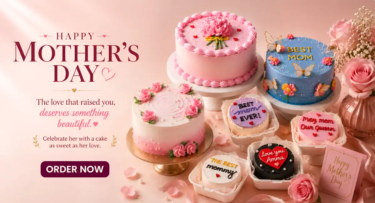 Assorted Mother's Day cakes for special occasion in Chennai.